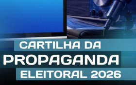 TRE‑DF lan&ccedil;ou a Cartilha de Propaganda Eleitoral de 2026