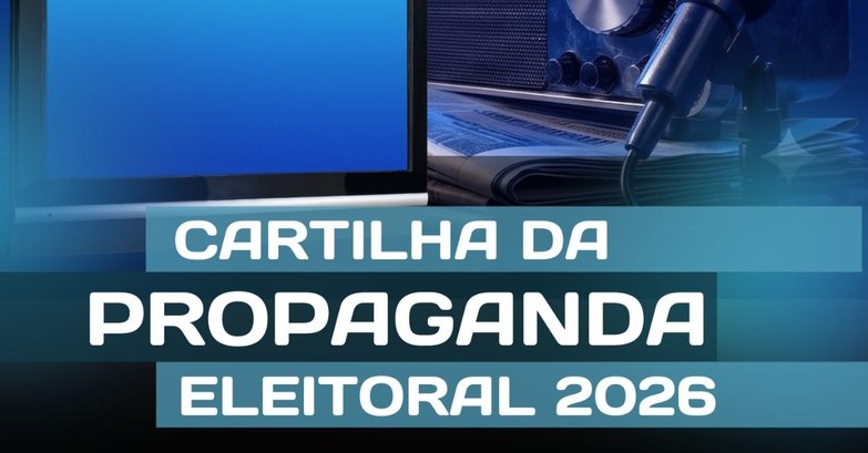 TRE‑DF lan&ccedil;ou a Cartilha de Propaganda Eleitoral de 2026